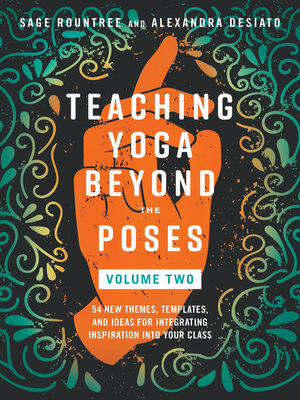 cover image of Teaching Yoga Beyond the Poses, Volume 2